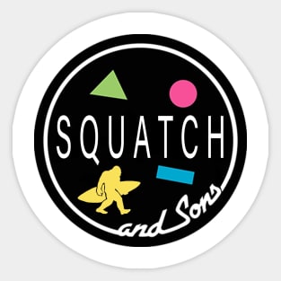 Squatch and Sons Sticker